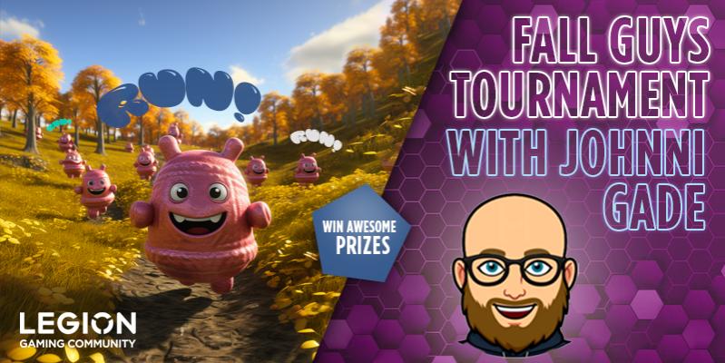 Name:  TLCPOSTJohnnigadeFallGuystournament(1)(1).jpg
Views: 110
Size:  63.9 KB