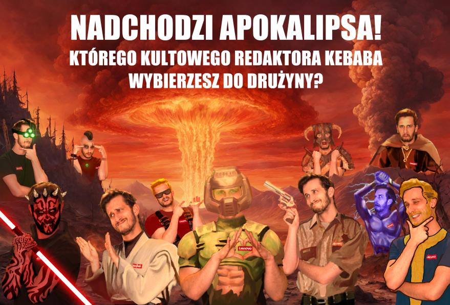 Name:  KtóregoRedaktoraKebabaWybierzesz-KonkursLegionnaMeme-Final4K.jpg
Views: 341
Size:  98.6 KB